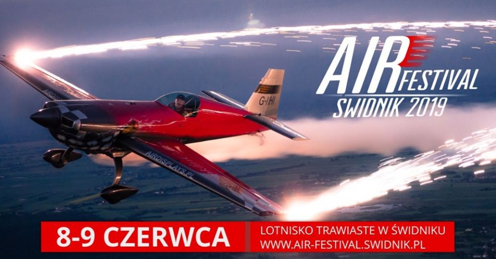 II Świdnik Air Festival | 8-9 czerwca 2019